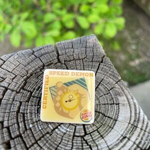 Vintage Burger King Certified‎ Speed Demon Pin